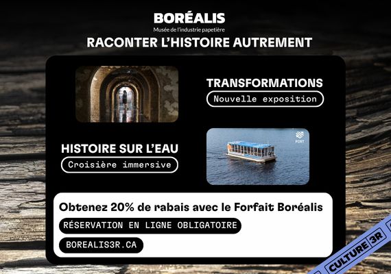 Forfait Boréalis ( Musée +Croisière)